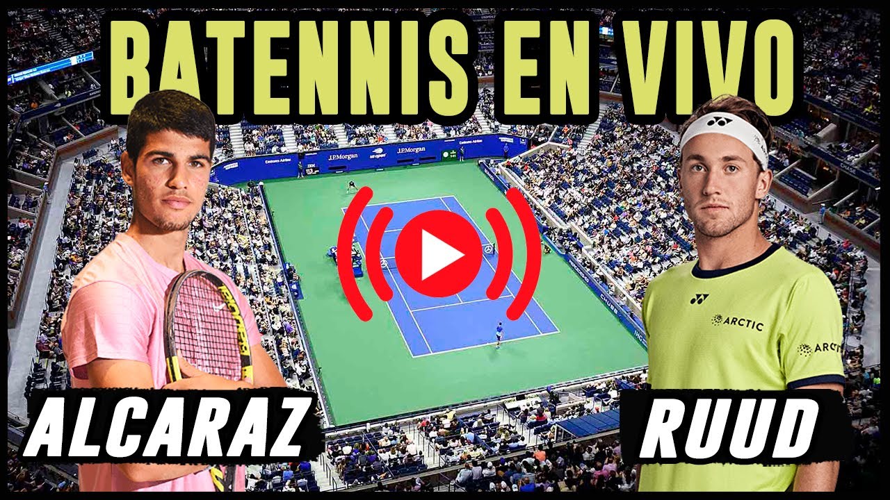 Carlos Alcaraz vs Casper Ruud Final del US Open