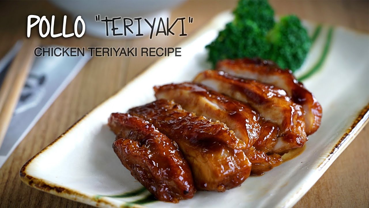 Receta de Pollo Teriyaki Chicken Teriyaki Recipe l Kwan