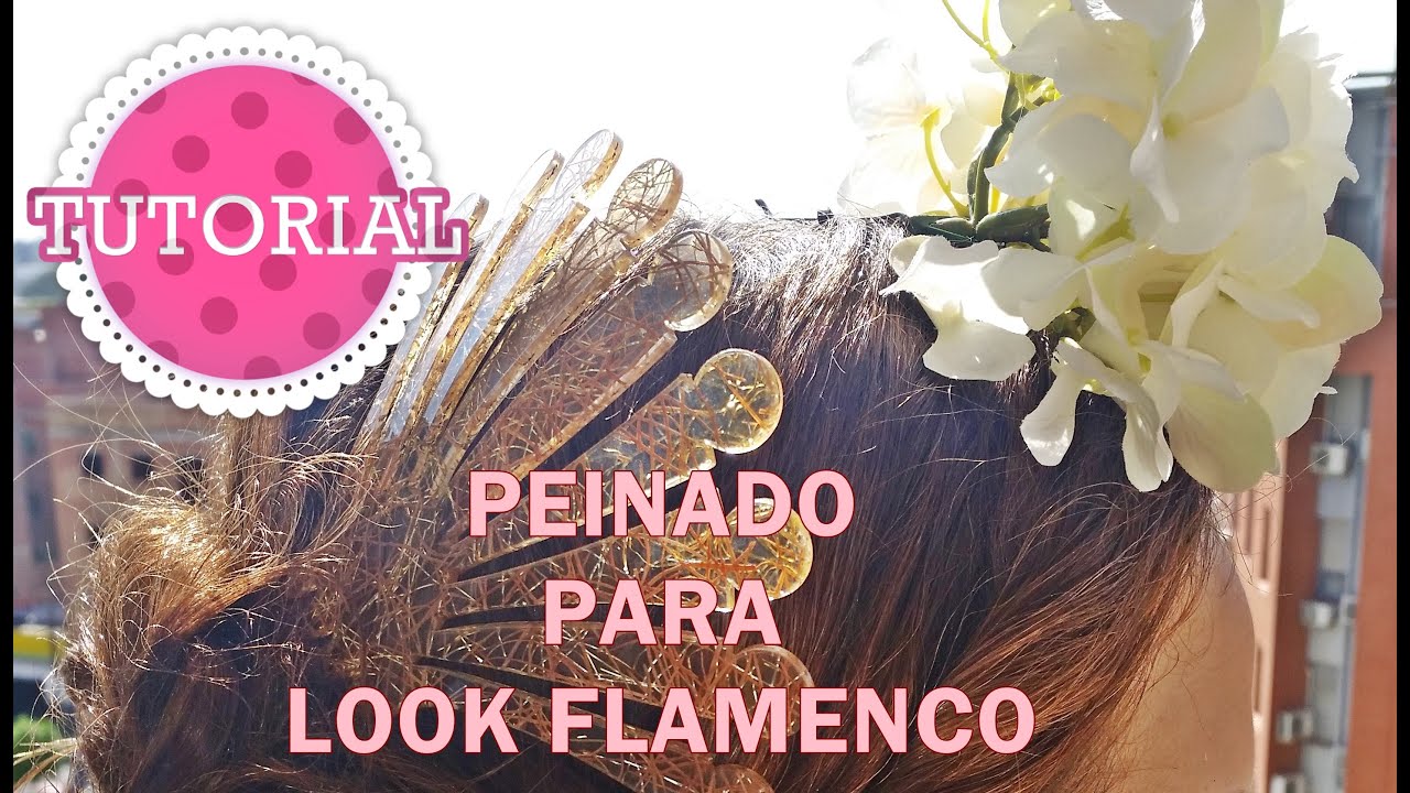 TUTORIAL Peinado con trenzas para vestir de Flamenca Flamenca´s