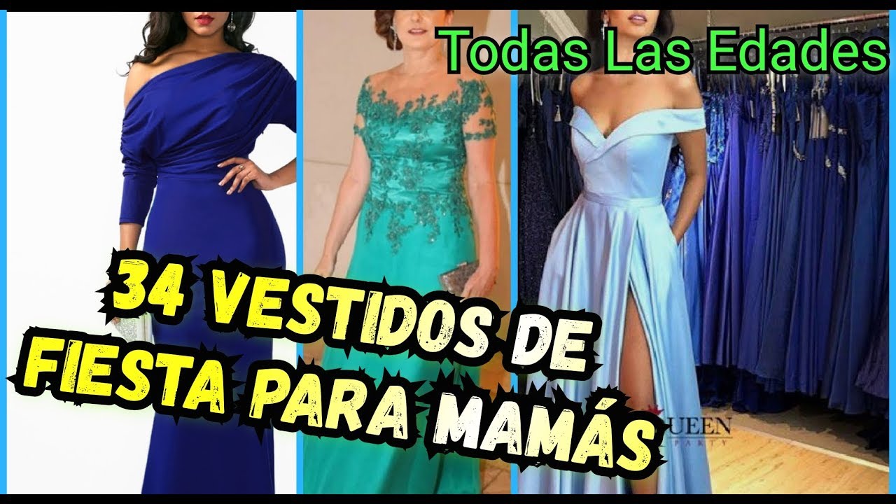 34 Vestidos de Fiesta Para Mamas de Quinceanera PARA TODAS