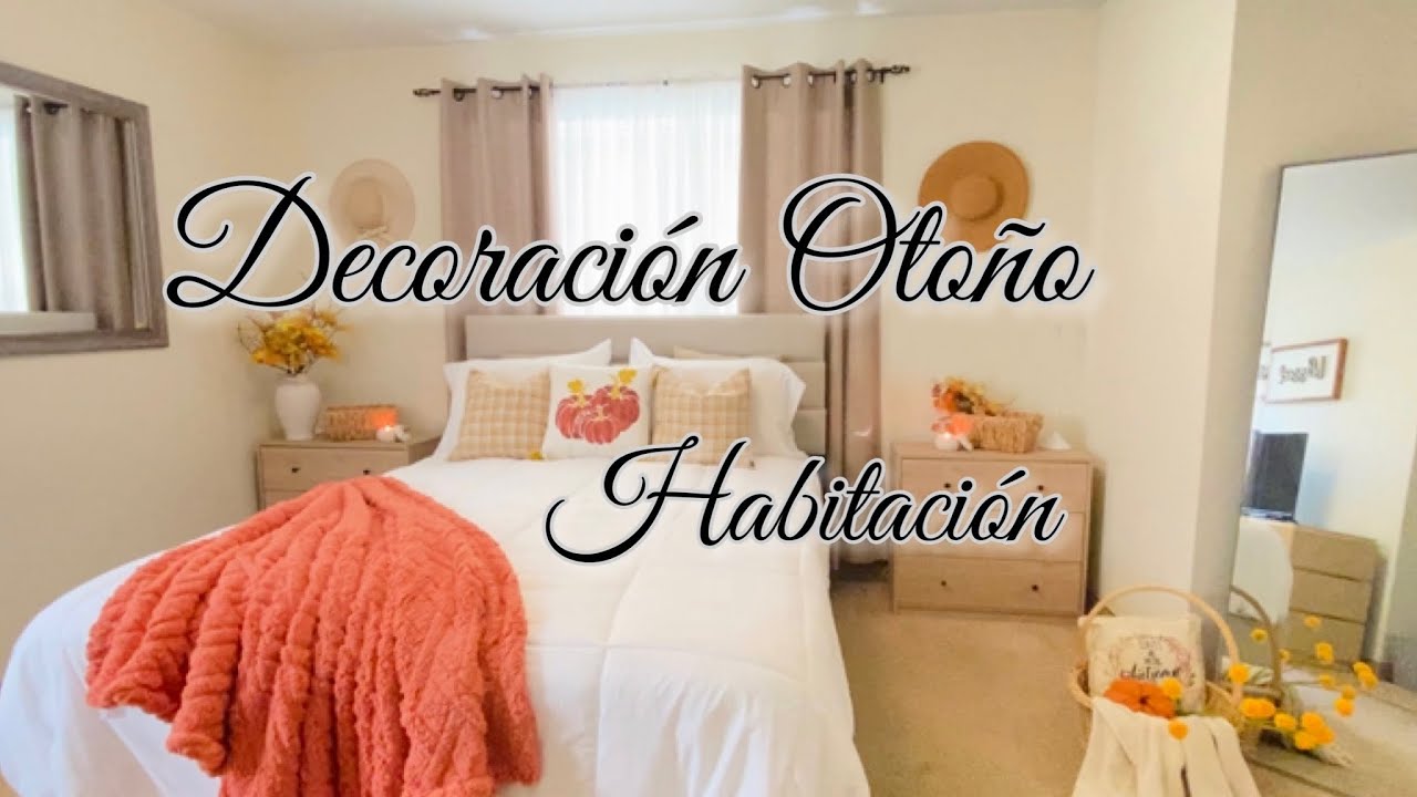 DECORACION OTONO HABITACION IDEAS para decorar el CUARTOBed Room FALL