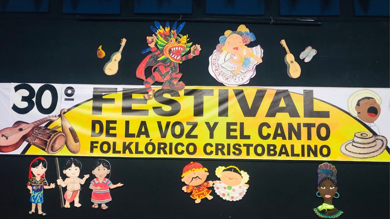 30º FESTIVAL DE LA VOZ Y EL CANTGO FOLKLÓRICO CRISTOBALINO