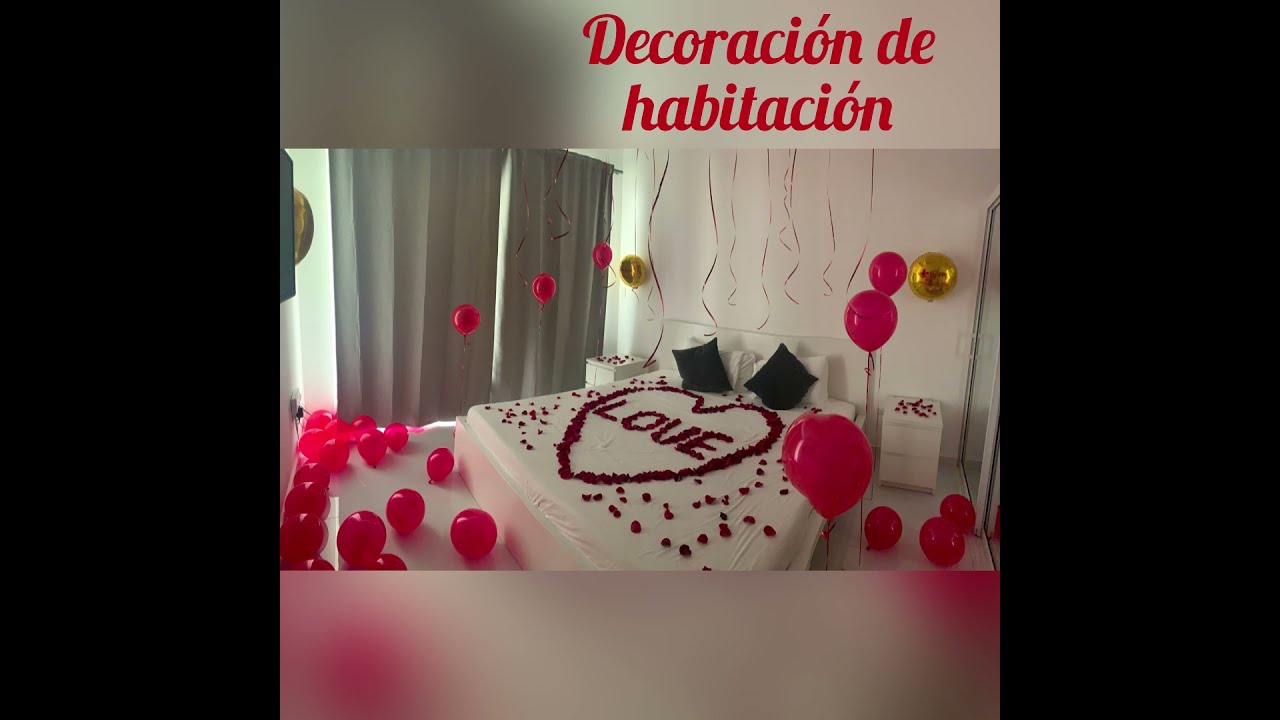 Decoración de habitación romántica/ como decorar una habitación de amor