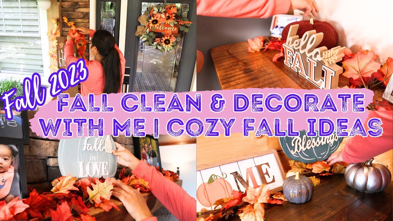 FALL CLEAN AND DECORATE WITH ME 2023 | COZY FALL