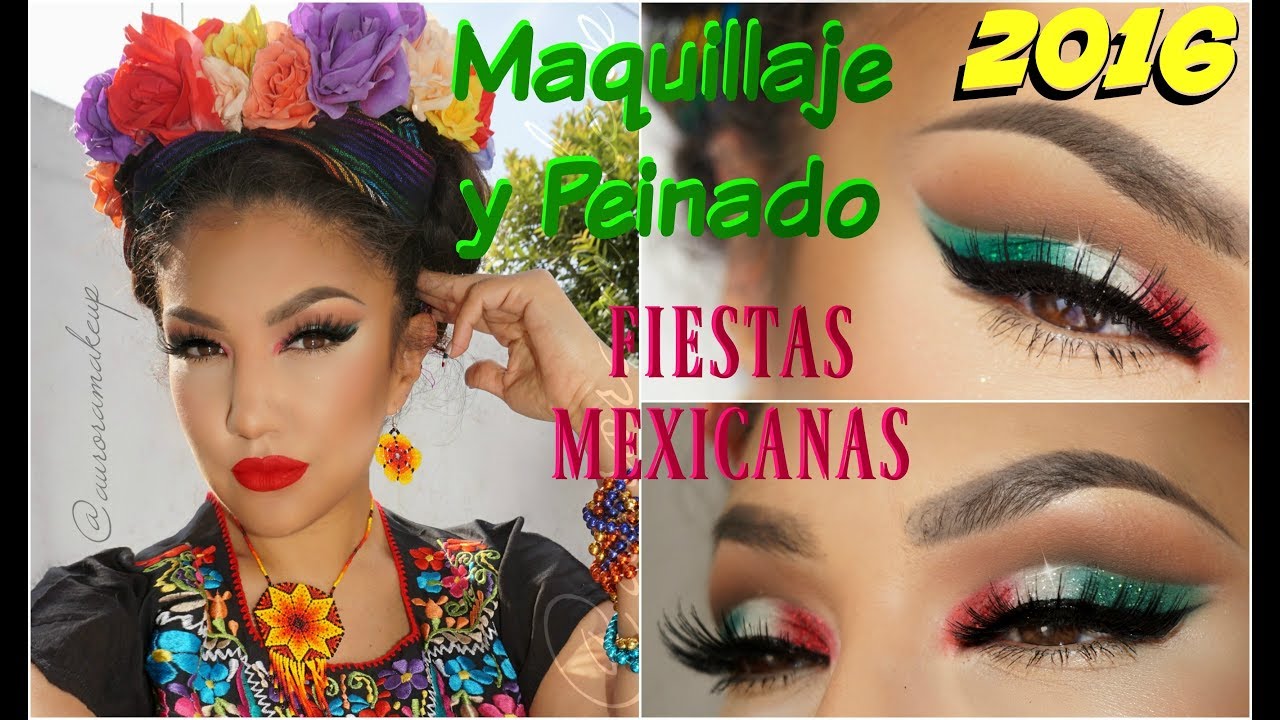 Maquillaje + Peinado MEXICANO fiesta Patria / Mexican Makeup +